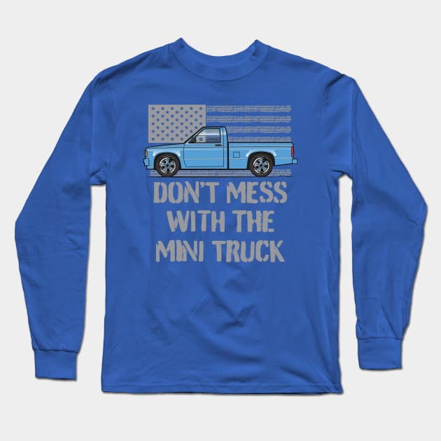 Don't Mess Blue Long Sleeve T-Shirt by JRCustoms44